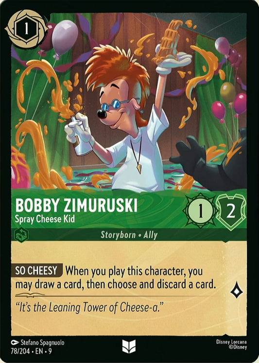 Set 9-078 | Bobby Zimuruski - Spray Cheese Kid | Uncommon