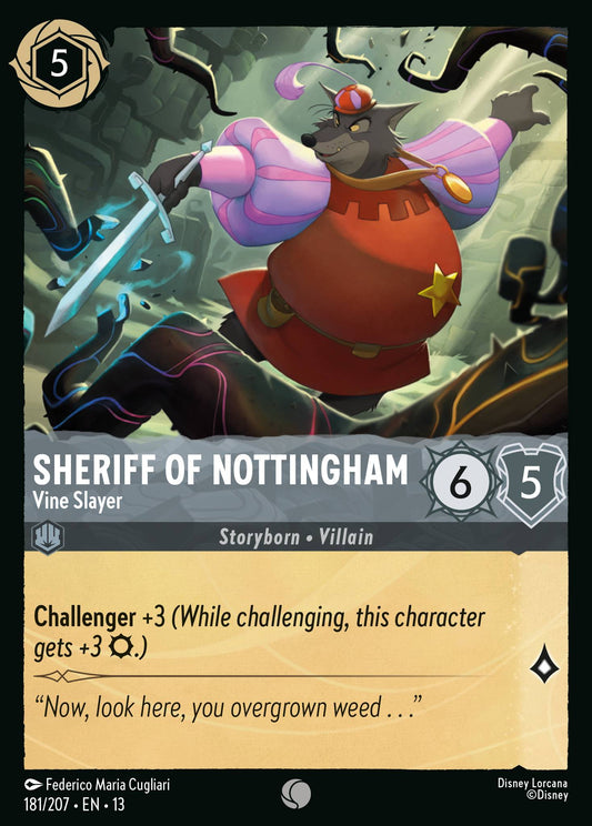 Set 13-181 Sheriff of Nottingham - Vine Slayer | Common