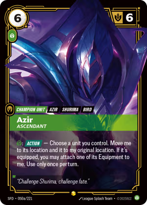 SFD-050a/221 | Azir, Ascendant | Showcase