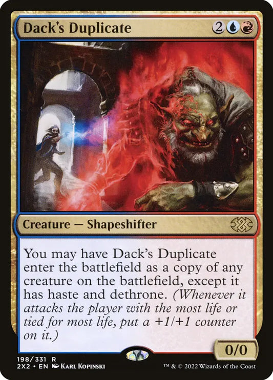 2X2-0198 | Dack's Duplicate | EN  | - | Non-Foil