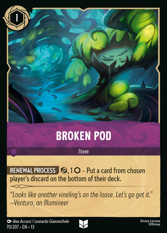 Set 13-70 Broken Pod | Uncommon