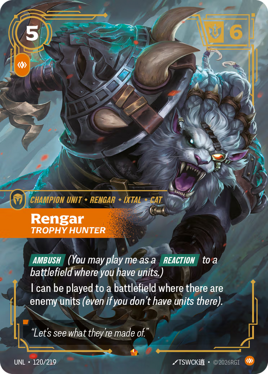UNL-120/219 Rengar - Trophy Hunter | Epic