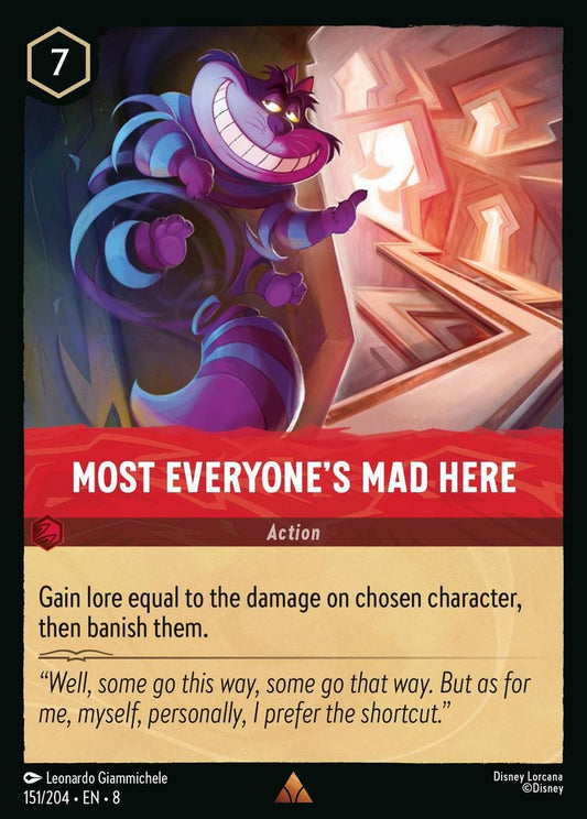 Set 8-151 | Most Everyone's Mad Here | Rare