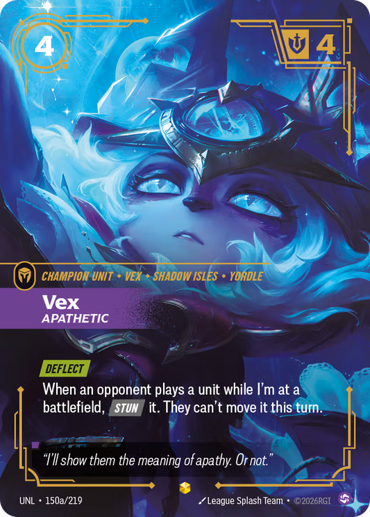 UNL-150a/219 Vex - Apathetic (Alternate Art)| Showcase