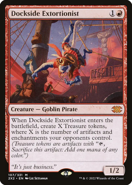2X2-107 Dockside Extortionist | Mythic (EN)