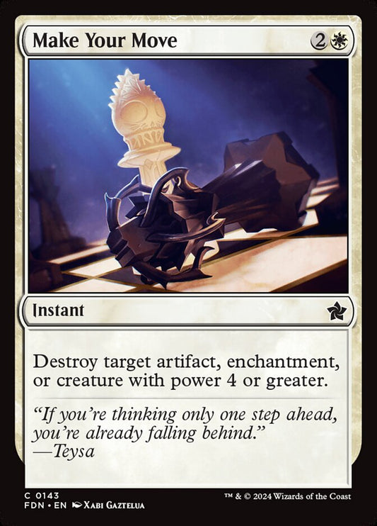 FDN-0143 | Make Your Move | EN  | - | Non-Foil