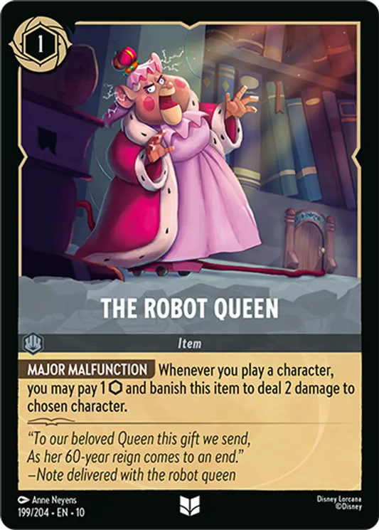 Set 10-199 | The Robot Queen | Uncommon