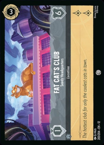 Set12-203 | Fat Cat's Club – Seedy Headquarters | Common | Foil