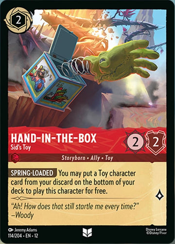 Set12-114 | Hand–in–the–Box – Sid's Toy | Uncommon | Non-Foil