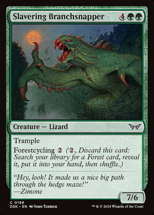 DSK-0198 | Slavering Branchsnapper | EN  | - | Foil