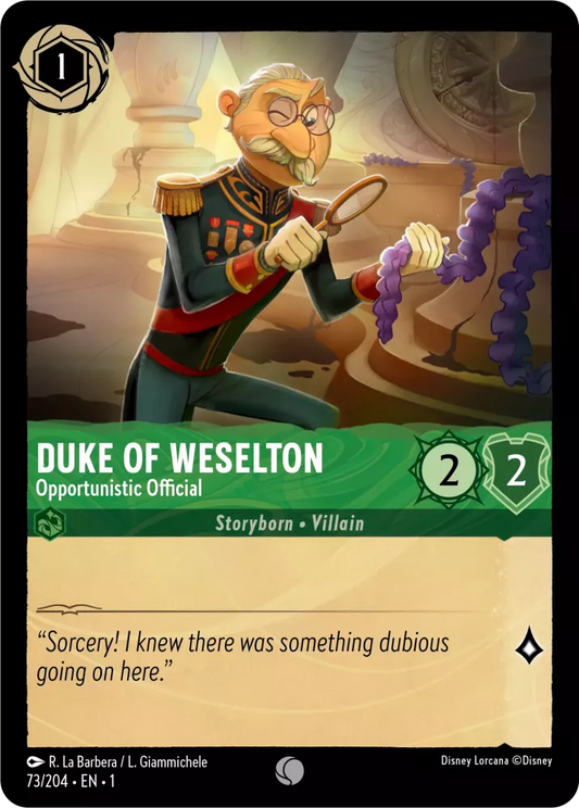 Set 1-073 | Duke of Weselton - Opportunistic Official |  Common