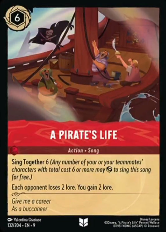 Set 9-132 | A Pirate's Life | Uncommon