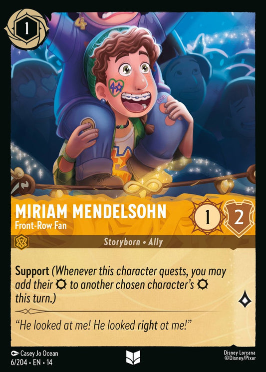 Set 14-6 Miriam Mendelsohn - Front-Row Fan | Uncommon