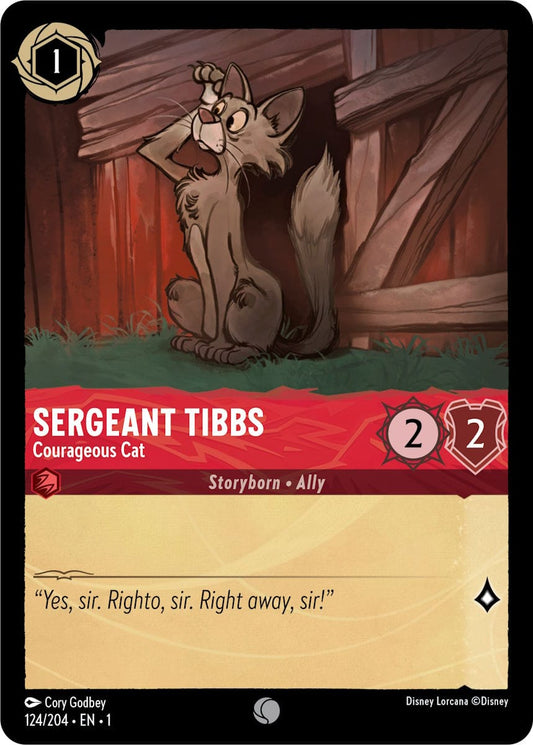 Set 1-124 | Sergeant Tibbs - Courageous Cat |  Common