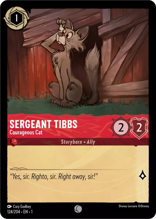 Set 1-124 | Sergeant Tibbs - Courageous Cat |  Common
