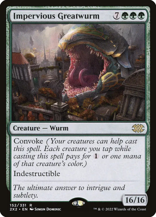 2X2-0152 | Impervious Greatwurm | EN  | - | Non-Foil