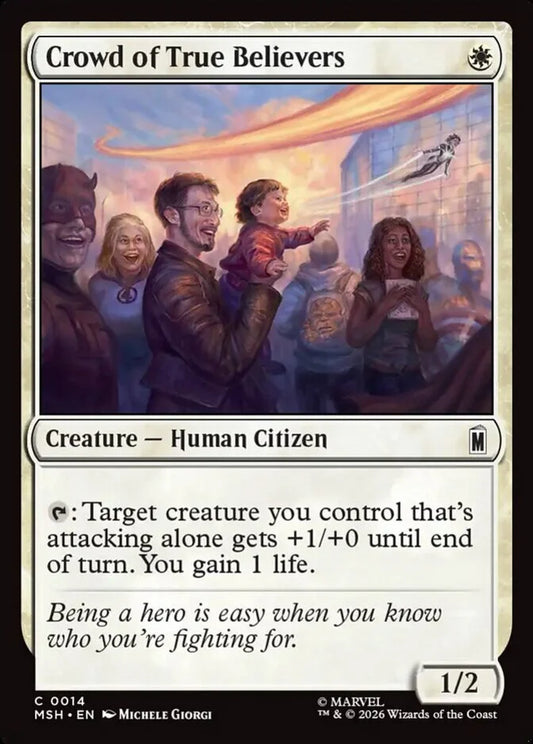 MSH-014 Crowd of True Believers | Common (EN)
