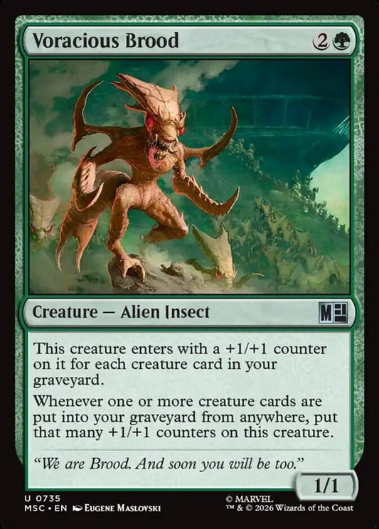 MSC-735 Voracious Brood  | Uncommon (EN)