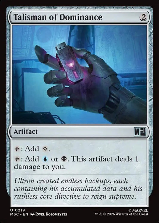 MSC-219 Talisman of Dominance  | Uncommon (EN)