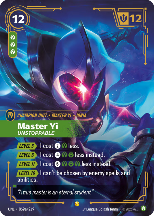 UNL-059a/219 Master Yi - Unstoppable (Alternate Art) | Showcase