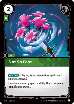 SFD-045/221 | Not So Fast | Uncommon