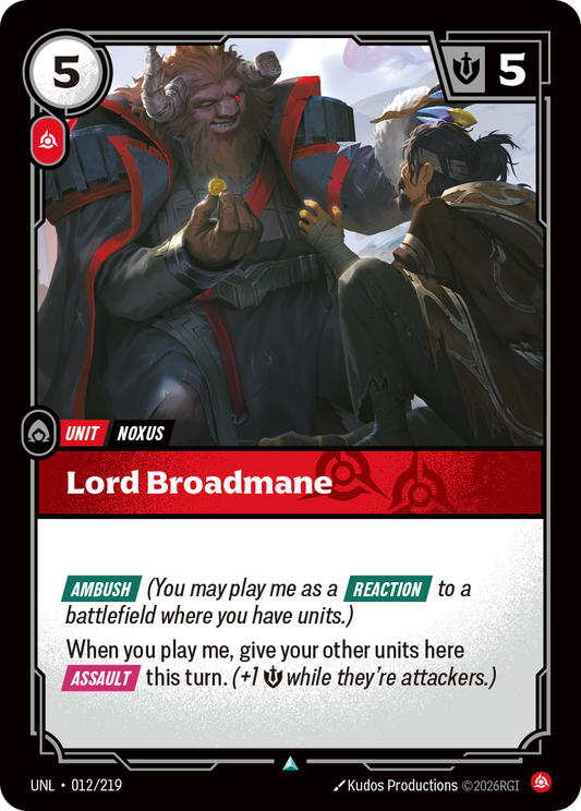 UNL-012/219 Lord Broadmane | Uncommon