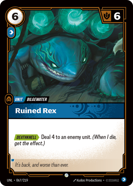 UNL-067/219 Ruined Rex | Common