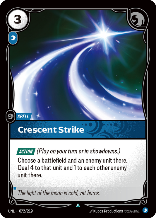 UNL-072/219 Crescent Strike | Uncommon