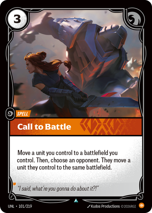 UNL-101/219 Call to Battle | Uncommon