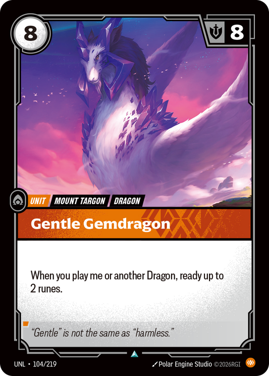 UNL-104/219 Gentle Gemdragon | Uncommon