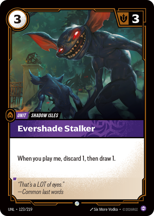 UNL-123/219 Evershade Stalker | Common