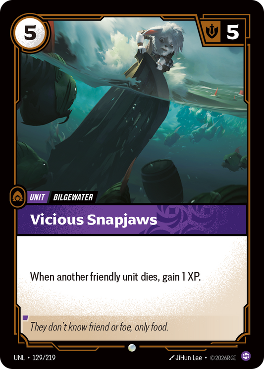 UNL-129/219 Vicious Snapjaws | Common