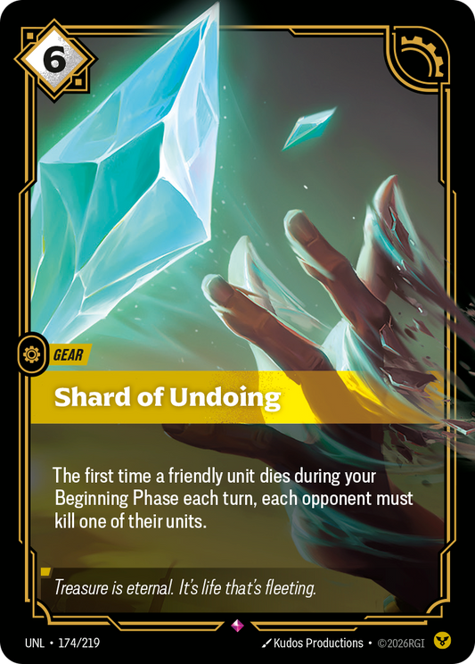 UNL-174/219 Shard of Undoing | Rare
